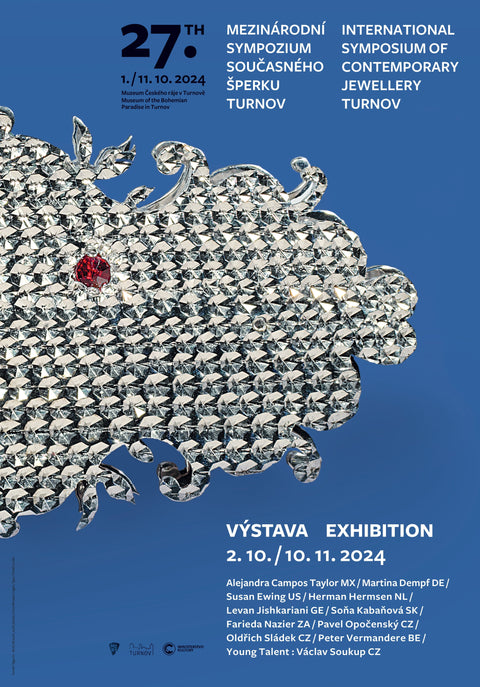 27th International Symposium of Contemporary Jewellery in Turnov